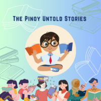 The Pinoy Untold Stories